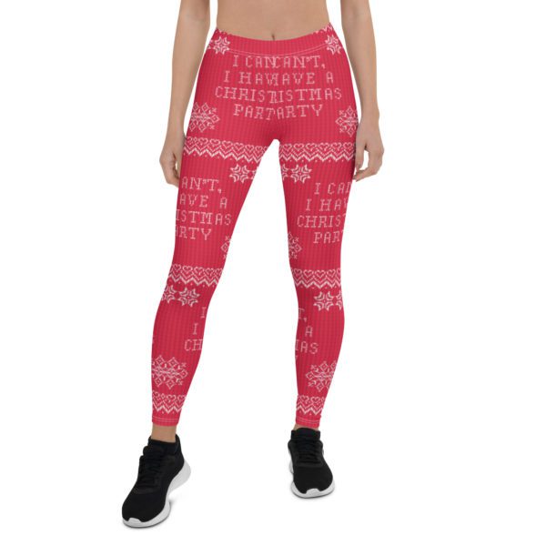 Front view of "I can't, I have A Christmas Party" leggings.