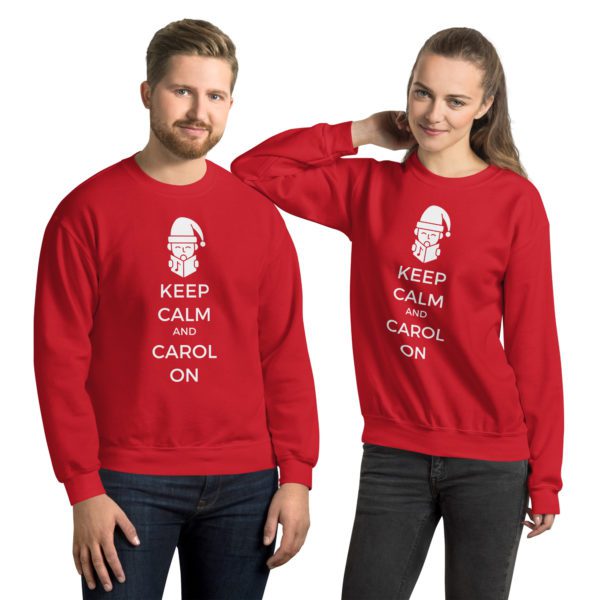 Couple Keep Calm and Carol on sweatshirts.